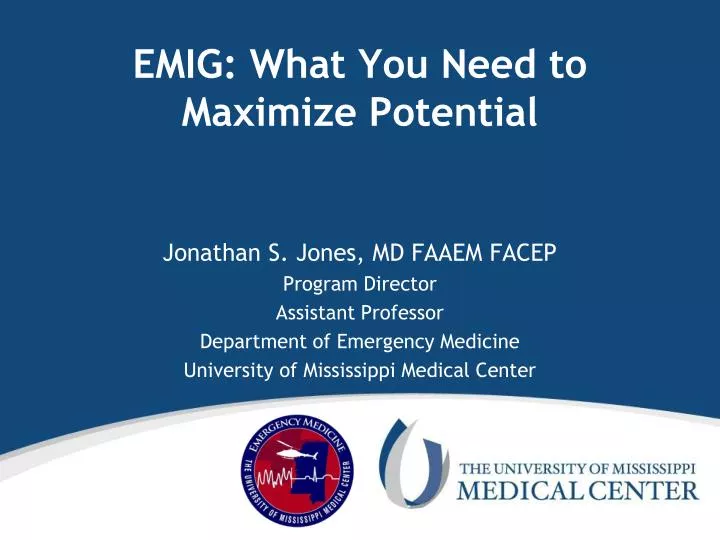 emig what you need to maximize potential