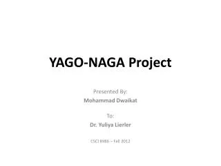 YAGO-NAGA Project