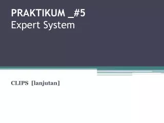 PRAKTIKUM _# 5 Expert System