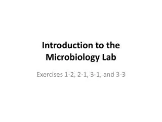 Introduction to the Microbiology Lab