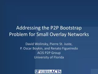 Addressing the P2P Bootstrap Problem for Small Overlay Networks