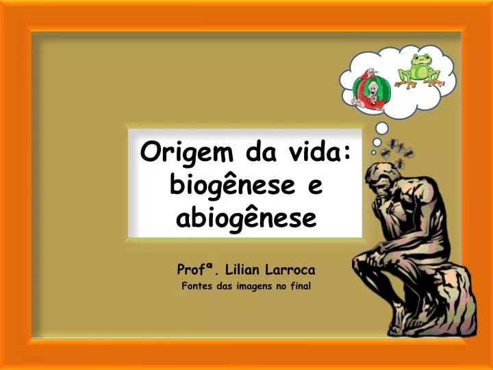 origem da vida biog nese e abiog nese