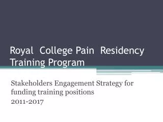 Royal College Pain Residency Training Program