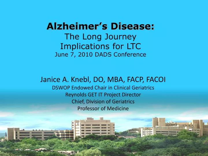 alzheimer s disease the long journey implications for ltc june 7 2010 dads conference