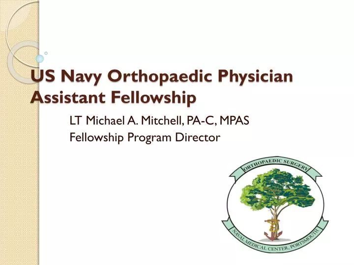 us navy orthopaedic physician assistant fellowship
