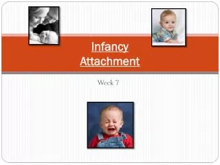 Infancy Attachment