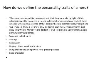 How do we define the personality traits of a hero?