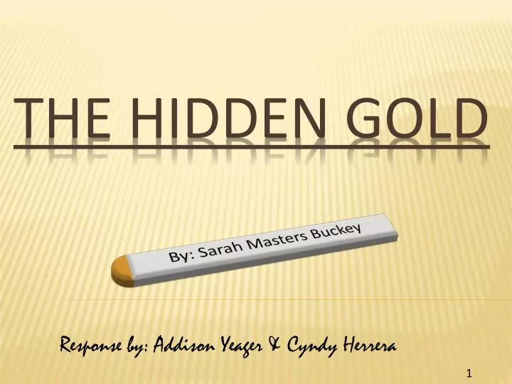 the hidden gold