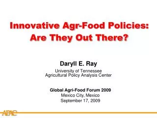 Innovative Agr-Food Policies: Are They Out There?