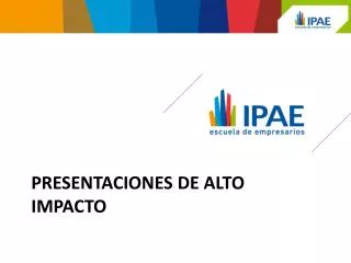 presentaciones de alto impacto