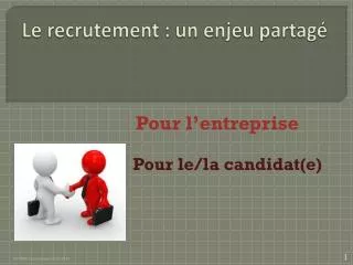 le recrutement un enjeu partag