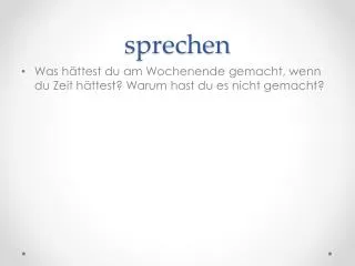 sprechen