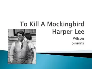 To Kill A Mockingbird Harper Lee