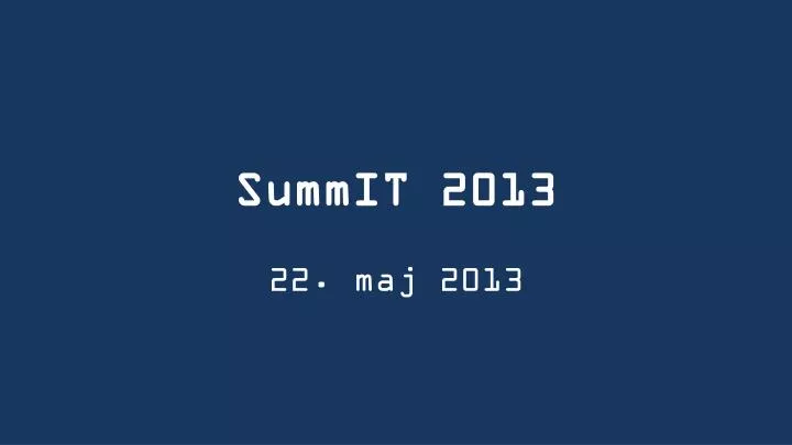 summit 2013