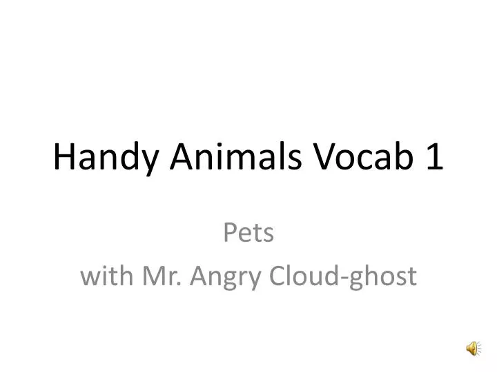 handy animals vocab 1