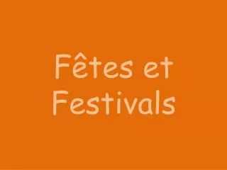 f tes et festivals