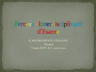 p e r c o r s o i n t e r d i s c i p li nare d esam e