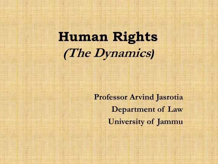 human rights the dynamics