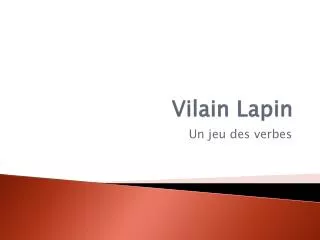 vilain lapin