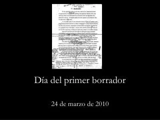 d a del primer borrador