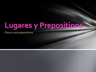 Lugares y Prepositions