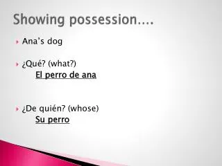 showing possession