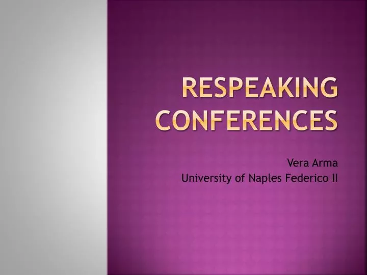 respeaking conferences