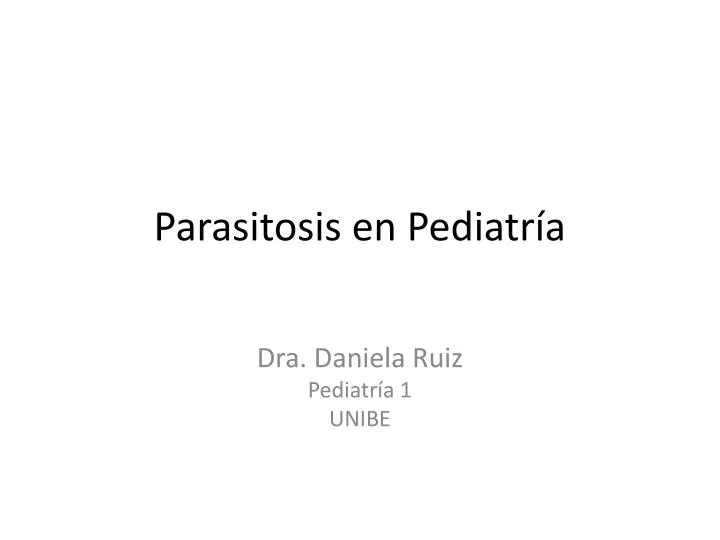 parasitosis en pediatr a