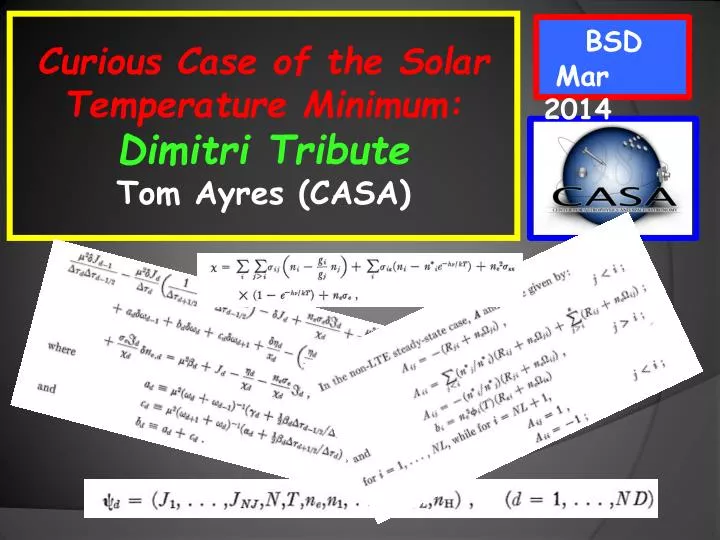 curious case of the solar temperature minimum dimitri tribute tom ayres casa