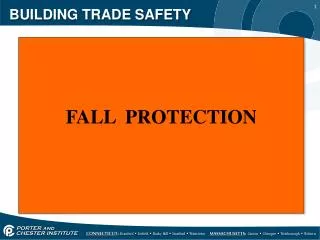 BUILDING TRADE SAFETY