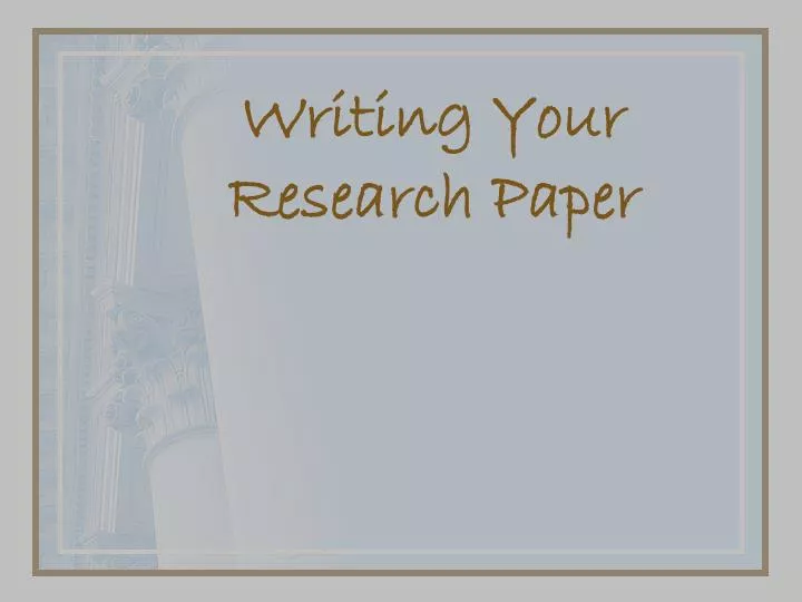 writing your research paper