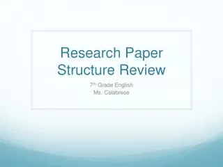 Research Paper Structure Review