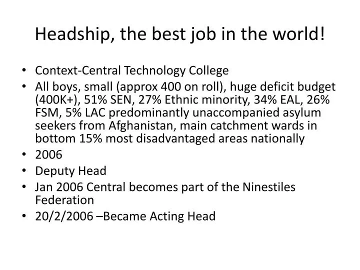 headship the best job in the world
