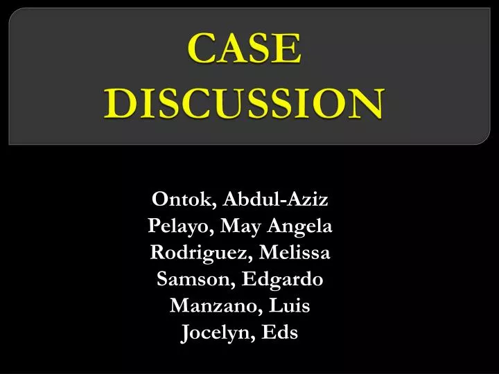 case discussion