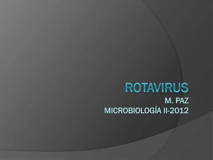 rotavirus m paz microbiolog a ii 2012