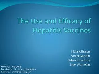 The Use and Efficacy of Hepatitis Vaccines