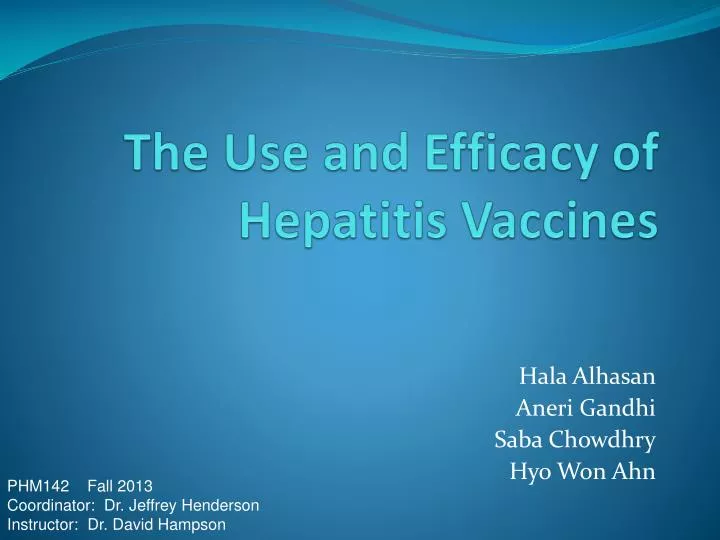 the use and efficacy of hepatitis vaccines