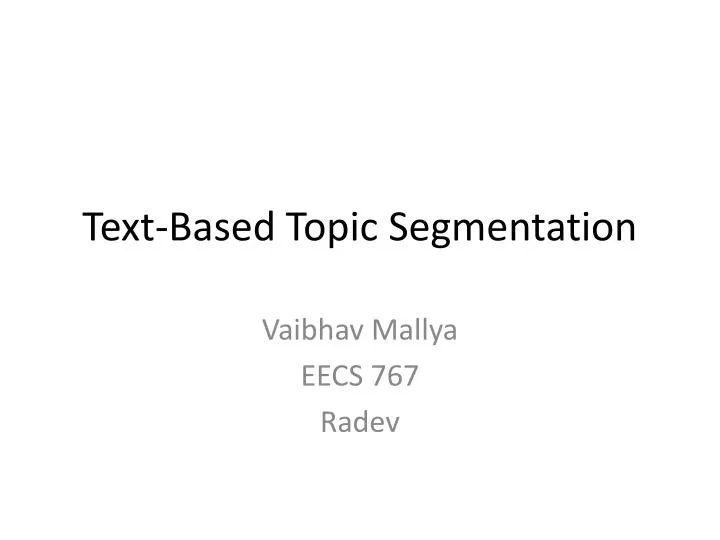 text based topic segmentation
