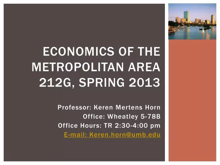economics of the metropolitan area 212g spring 2013