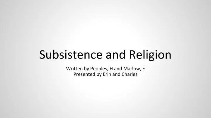 subsistence and religion