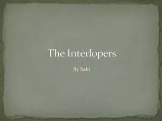 The Interlopers