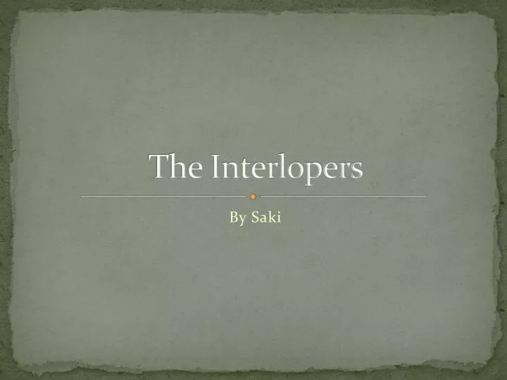the interlopers