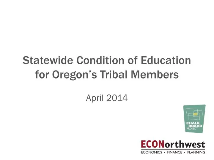 statewide condition of education for oregon s tribal members