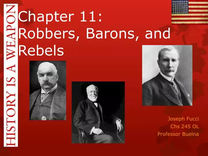 chapter 11 robbers barons and rebels