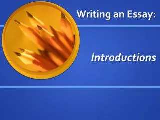 Writing an Essay: