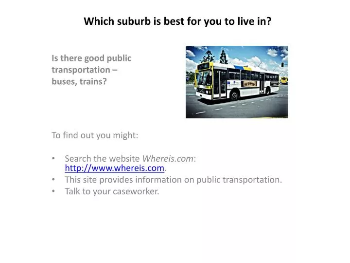 which suburb is best for you to live in