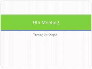 9th Meeting