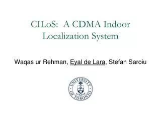 CILoS: A CDMA Indoor Localization System