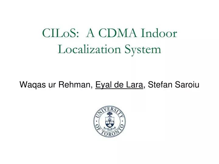cilos a cdma indoor localization system