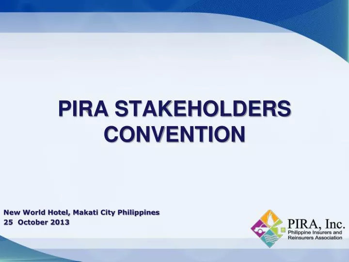 pira stakeholders convention
